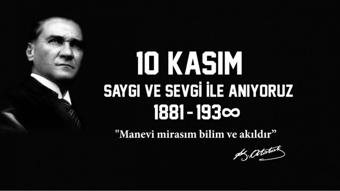  Toroslar İlçe Milli Eğitim Müdürü Mehmet BADAS'ın 10 Kasım Atatürk'ü Anma Günü Mesajı
